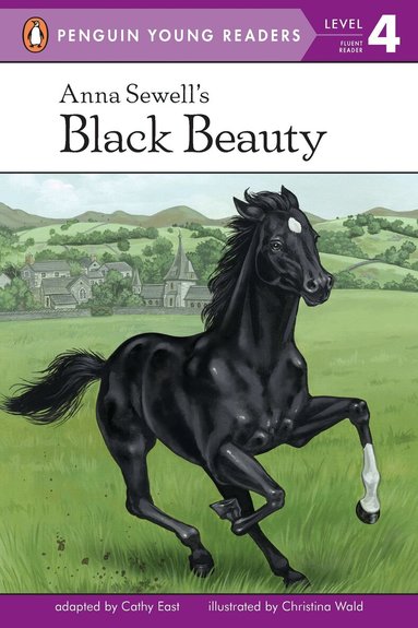 Cathy East - Anna Sewell's Black Beauty, Häftad