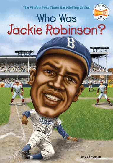 Gail Herman, Who HQ - Who Was Jackie Robinson?, Häftad