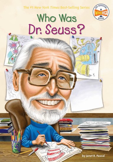 Janet B. Pascal, Who HQ - Who Was Dr. Seuss?, Häftad
