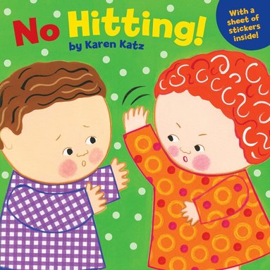 Karen Katz - No Hitting!, Häftad