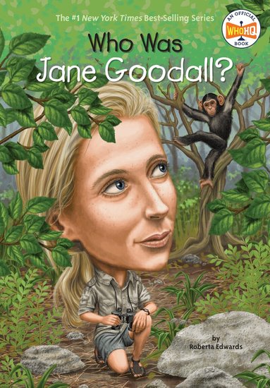 Roberta Edwards, Who HQ - Who Was Jane Goodall?, Häftad