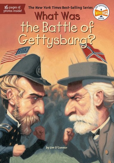 Jim O'Connor, Who HQ - What Was the Battle of Gettysburg?, Häftad