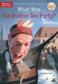 bokomslag What Was the Boston Tea Party?
