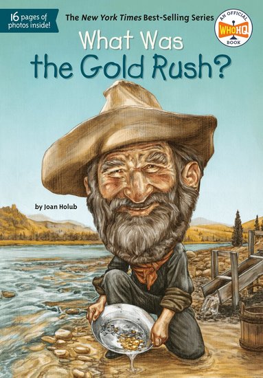 Joan Holub, Who HQ - What Was the Gold Rush?, Häftad