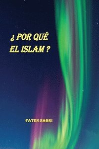 bokomslag Por Qu EL Islam