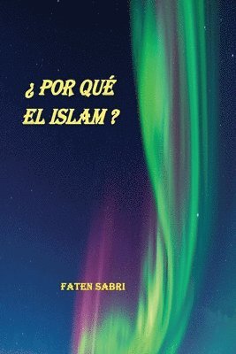 bokomslag Por Qué EL Islam