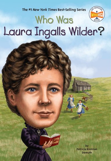 Patricia Brennan Demuth, Who HQ - Who Was Laura Ingalls Wilder?, Häftad