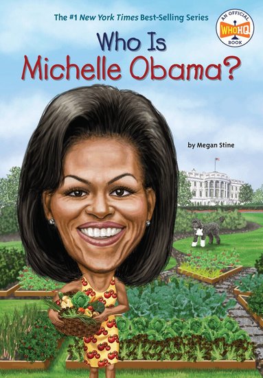 Megan Stine, Who HQ - Who Is Michelle Obama?, Häftad