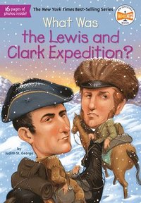 bokomslag What Was the Lewis and Clark Expedition?