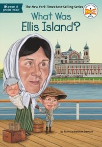 bokomslag What Was Ellis Island?