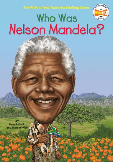 Pam Pollack, Who HQ - Who Was Nelson Mandela?, Häftad