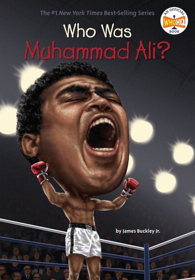 James Buckley Jr., Who HQ - Who Was Muhammad Ali?, Häftad