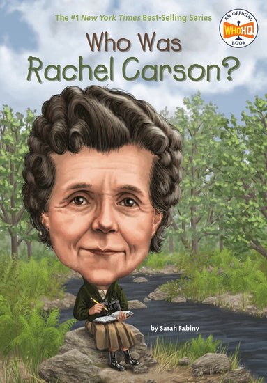 Sarah Fabiny, Who HQ - Who Was Rachel Carson?, Häftad