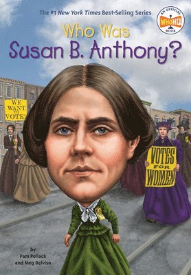 bokomslag Who Was Susan B. Anthony?