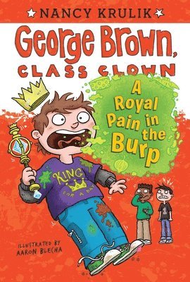 A Royal Pain in the Burp #15 1