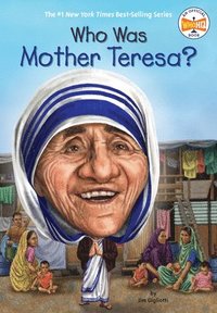 bokomslag Who Was Mother Teresa?