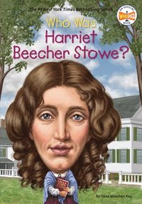 bokomslag Who Was Harriet Beecher Stowe?