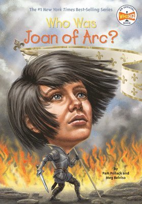 Who Was Joan of Arc? 1