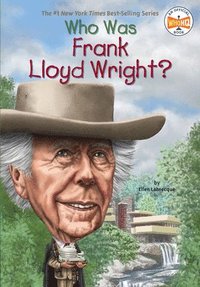bokomslag Who Was Frank Lloyd Wright?