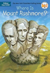 bokomslag Where Is Mount Rushmore?