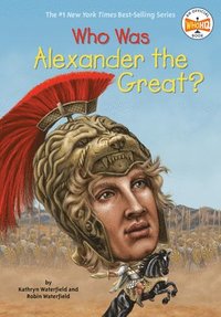 bokomslag Who Was Alexander the Great?