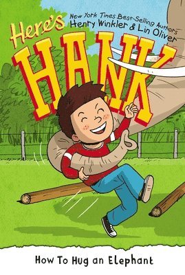 Henry Winkler, Lin Oliver - How to Hug an Elephant #6, Häftad