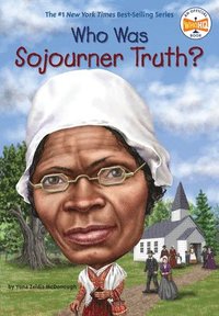 bokomslag Who Was Sojourner Truth?