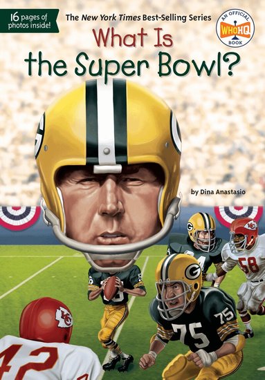 Dina Anastasio, Who HQ - What Is the Super Bowl?, Häftad