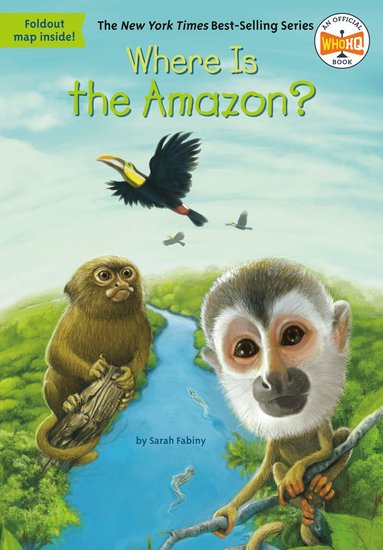 Sarah Fabiny, Who HQ - Where Is the Amazon?, Häftad