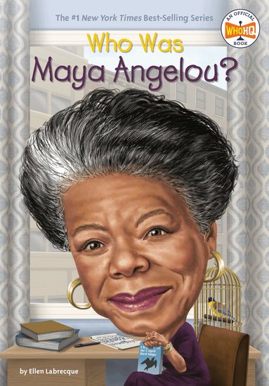 Ellen Labrecque, Who HQ - Who Was Maya Angelou?, Häftad