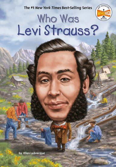 Ellen Labrecque, Who HQ - Who Was Levi Strauss?, Häftad