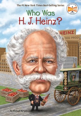 bokomslag Who Was H. J. Heinz?