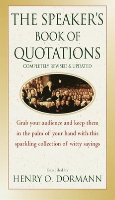 bokomslag Speaker's Book of Quotations, Completely Revised and Updated