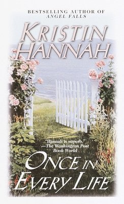 Kristin Hannah - Once in Every Life, Pocket