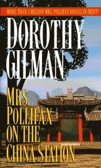 bokomslag Mrs. Pollifax on the China Station