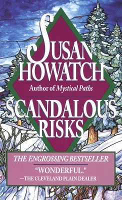 Scandalous Risks: Scandalous Risks: A Novel 1