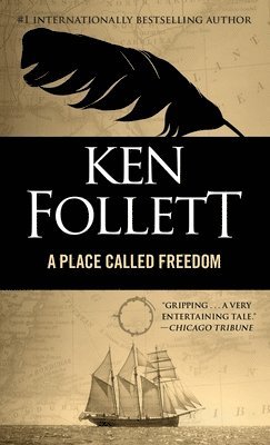 Ken Follett - A Place Called Freedom, Pocket
