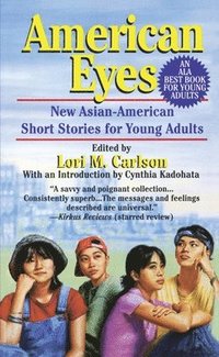 bokomslag American Eyes: American Eyes: New Asian-American Short Stories for Young Adults