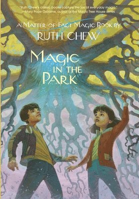 A Matter-of-Fact Magic Book: Magic in the Park 1