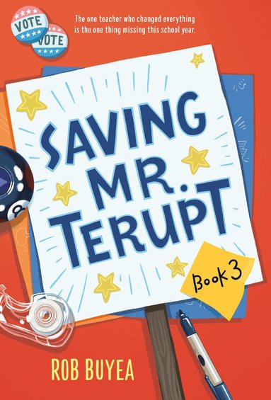 Rob Buyea - Saving Mr. Terupt, Häftad