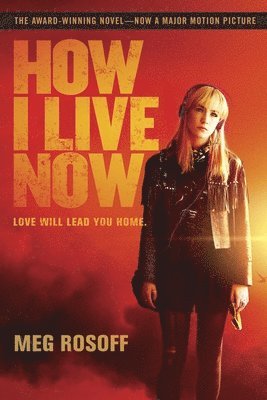 Meg Rosoff - How I Live Now, Häftad
