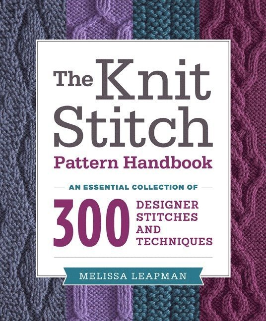 M Leapman, Melissa Leapman - Knit Stitch Pattern Handbook, The, Häftad