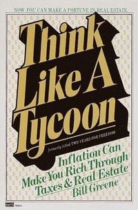 bokomslag Think Like a Tycoon