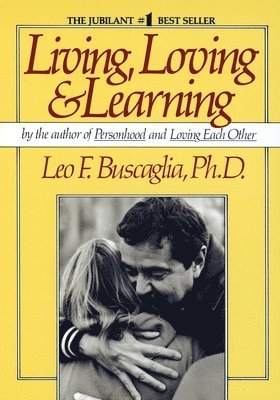 Living Loving and Learning 1