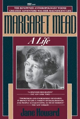 Jane Howard - Margaret Mead: A Life, Häftad