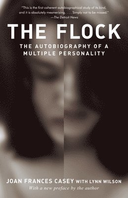 The Flock: The Autobiography of a Multiple Personality 1