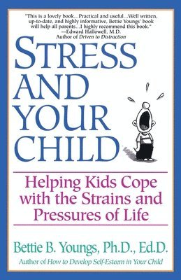 Stress and Your Child 1