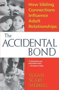 bokomslag The Accidental Bond