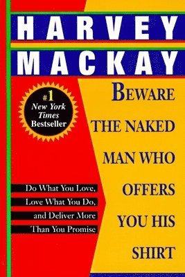 bokomslag Beware the Naked Man Who Offers You His Shirt