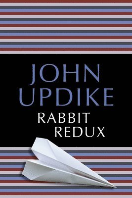 John Updike - Rabbit Redux, Häftad
